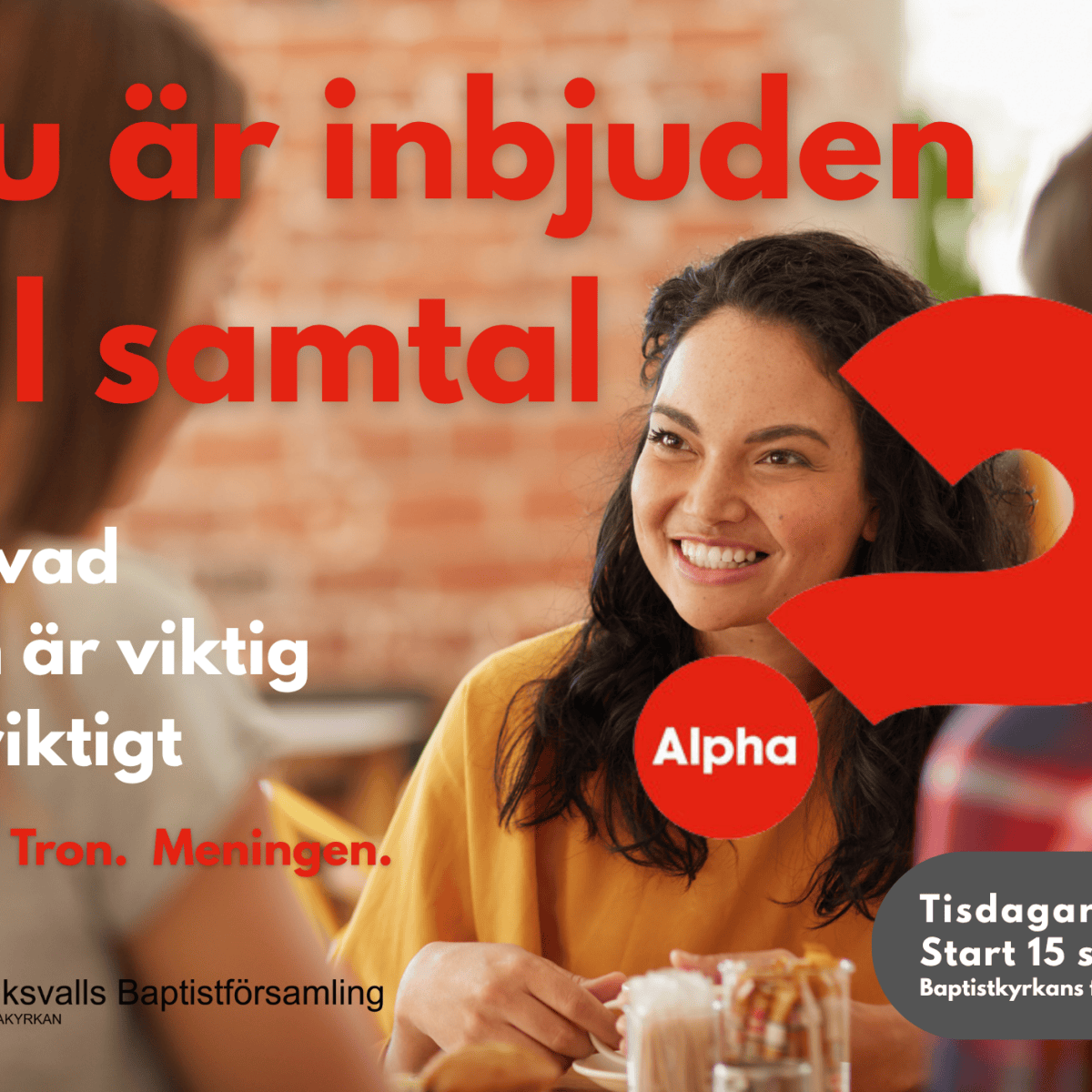 Delta i Höstens Alphakurs – Utforska Livet och Tron. Start 15 sept&nbsp;2026!