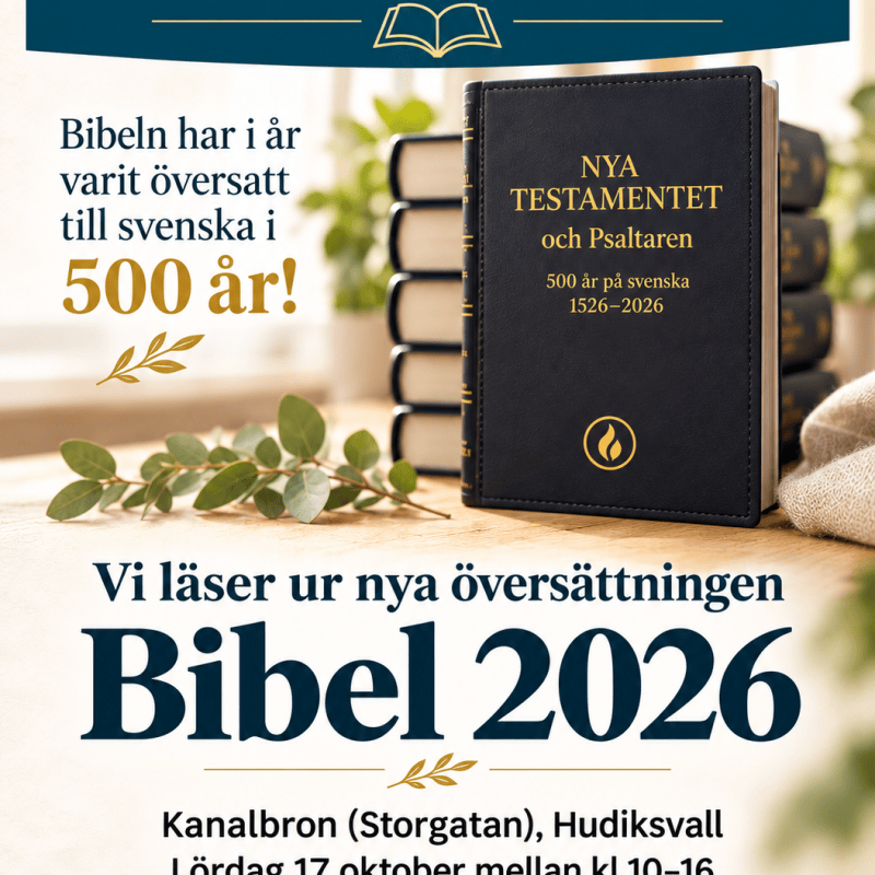 Bibelns 500 år – Vi läser Bibeln i centrala Hudiksvall lördag 17&nbsp;oktober